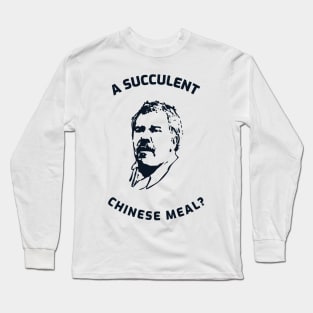 succulent chinese meal, a succulent chinese meal, this is democracy manifest, democracy manifest Long Sleeve T-Shirt